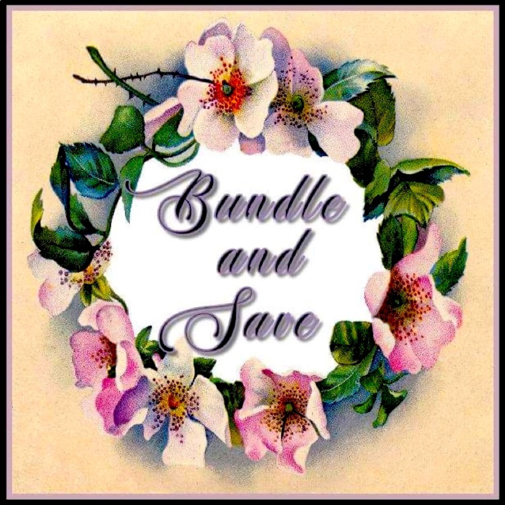 Bundle and Save 🌹